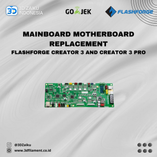 Original Flashforge Creator 3 and Creator 3 Pro Mainboard Motherboard Replacement